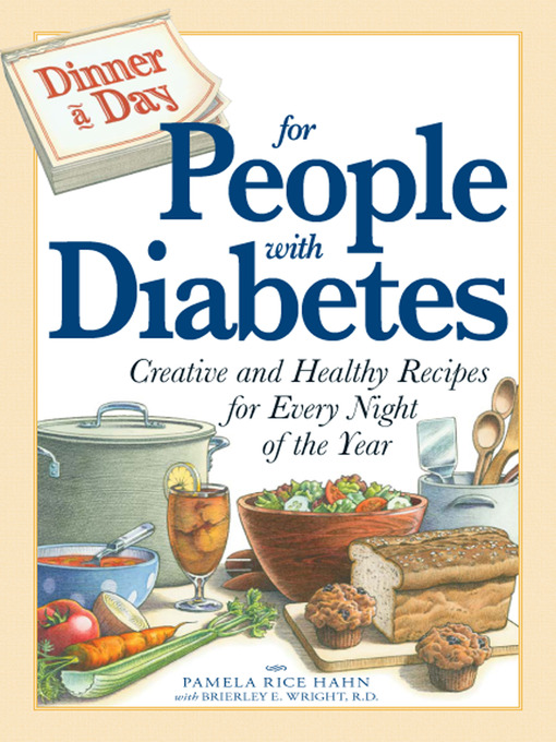Title details for Dinner a Day for People with Diabetes by Pamela Rice Hahn - Available